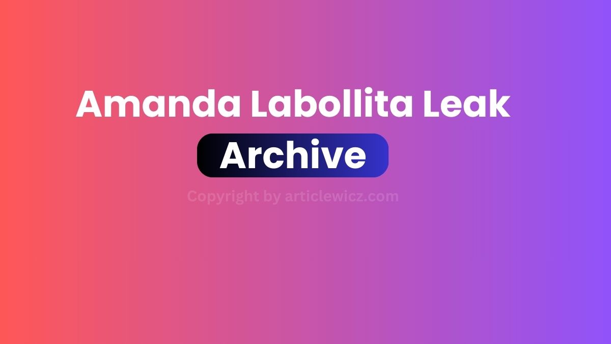 Title: Understanding the “Amandalabollita Labooty Leak Archive” Controversy