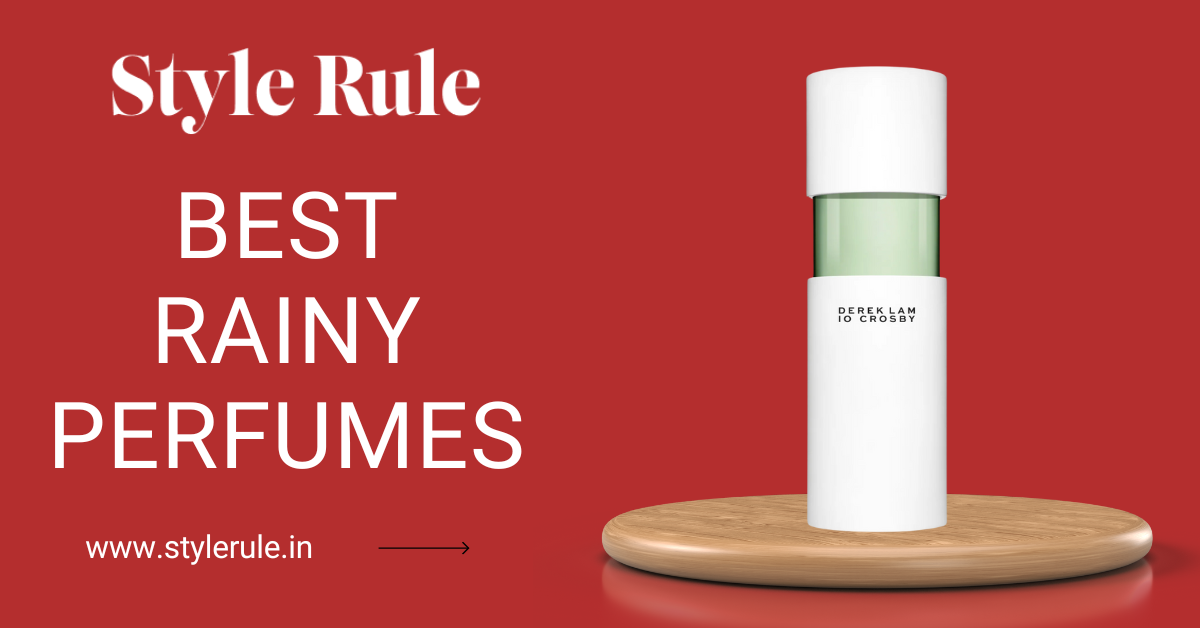 Discover Best Rainy Perfumes: A Comprehensive Guide
