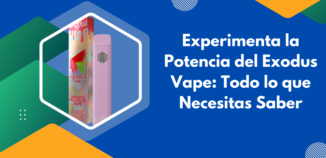 Experimenta la Potencia del Exodus Vape: Todo lo que Necesitas Saber 1 Experimenta la Potencia del Exodus Vape: Todo lo que Necesitas Saber