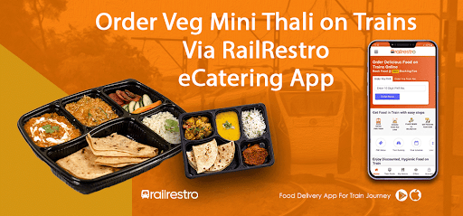 Order Veg Mini Thali on Trains Via RailRestro eCatering App 1 Order Veg Mini Thali on Trains Via RailRestro eCatering App