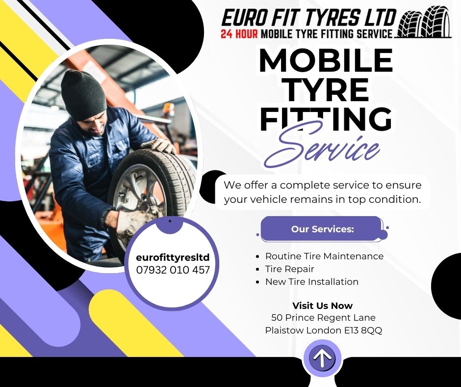 Mobile Tyre Fitting Services Across East and South London: Quick and Reliable Help When You Need It Most