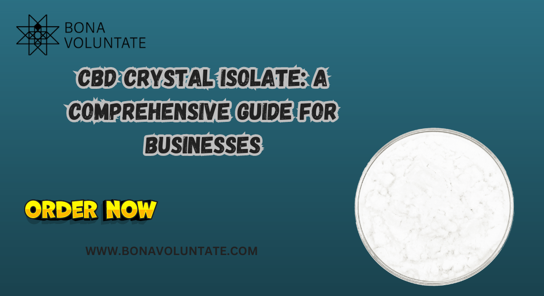 CBD Crystal Isolate: A Comprehensive Guide for Businesses 1 CBD Crystal Isolate: A Comprehensive Guide for Businesses