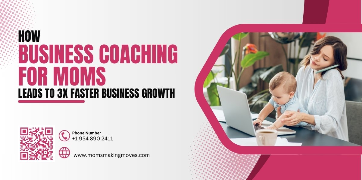 How Business Coaching for Moms Leads to 3x Faster Business Growth | MMM 1 How Business Coaching for Moms Leads to 3x Faster Business Growth | MMM