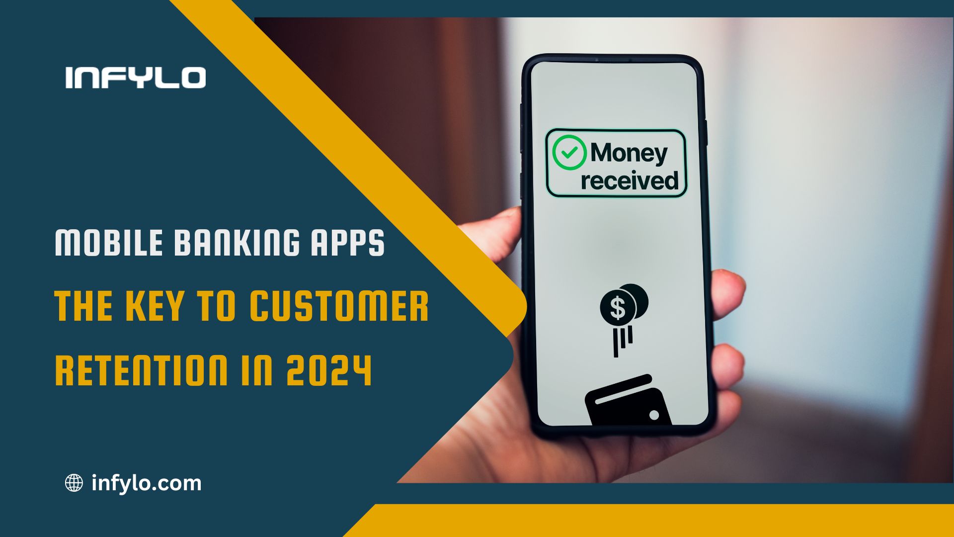Mobile Banking Apps: The Key to Customer Retention in 2024 1 Mobile Banking Apps: The Key to Customer Retention in 2024