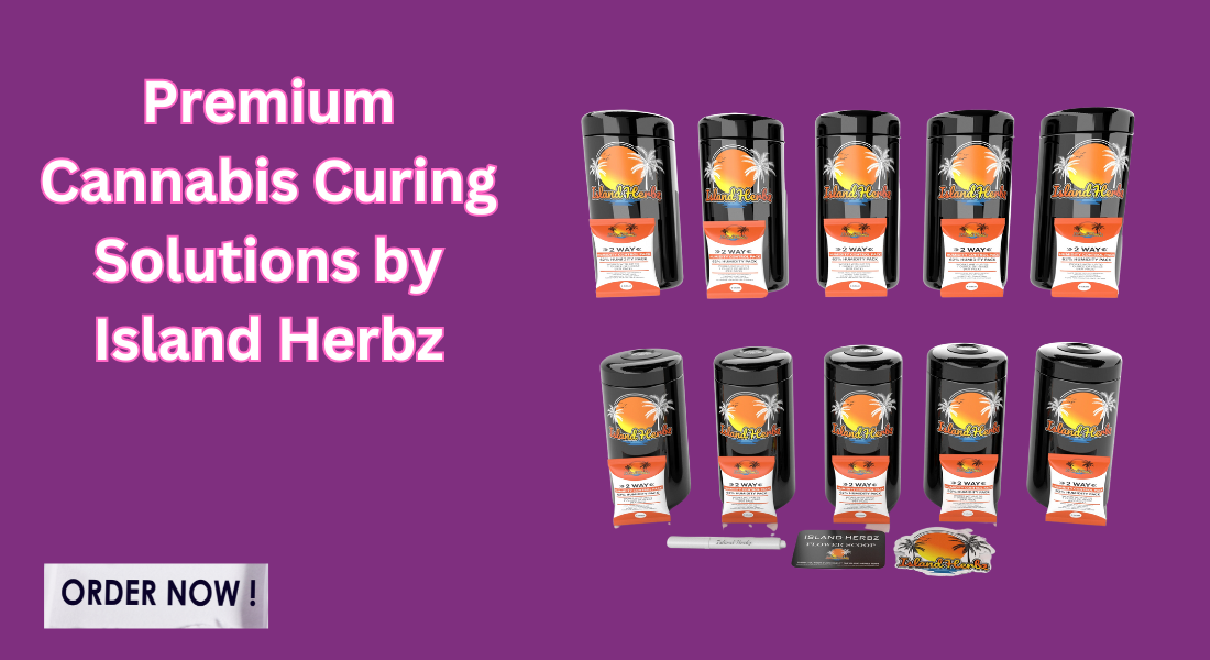 Premium Cannabis Curing Solutions by Island Herbz 1 Premium Cannabis Curing Solutions by Island Herbz
