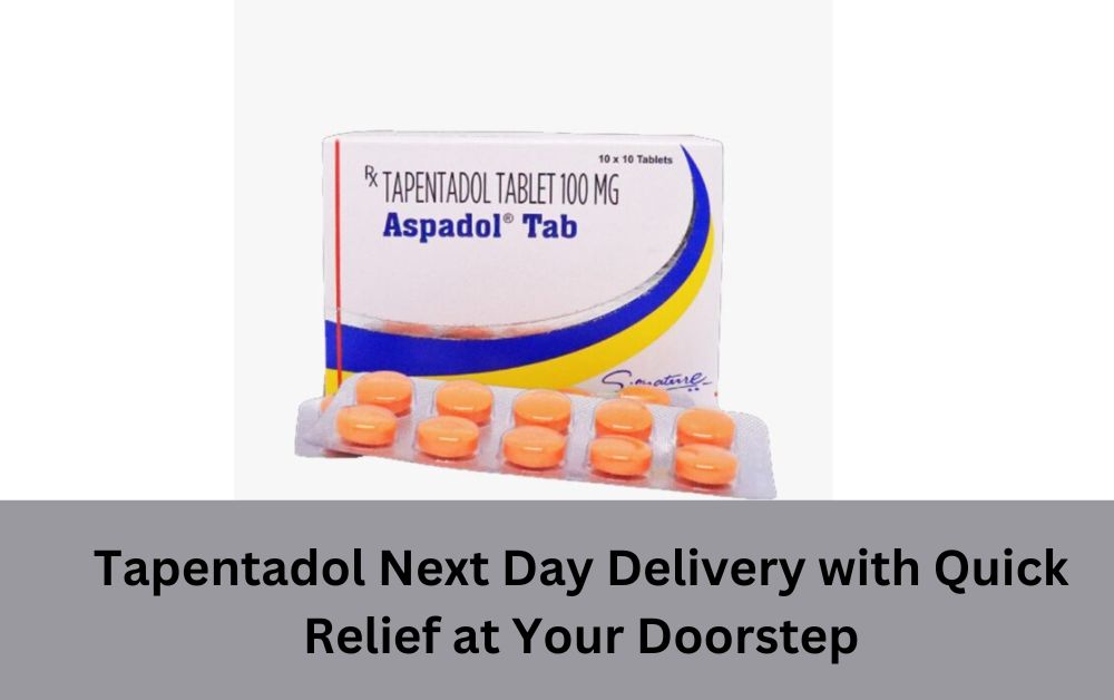 Tapentadol Next Day Delivery with Quick Relief at Your Doorstep 1 Tapentadol Next Day Delivery with Quick Relief at Your Doorstep