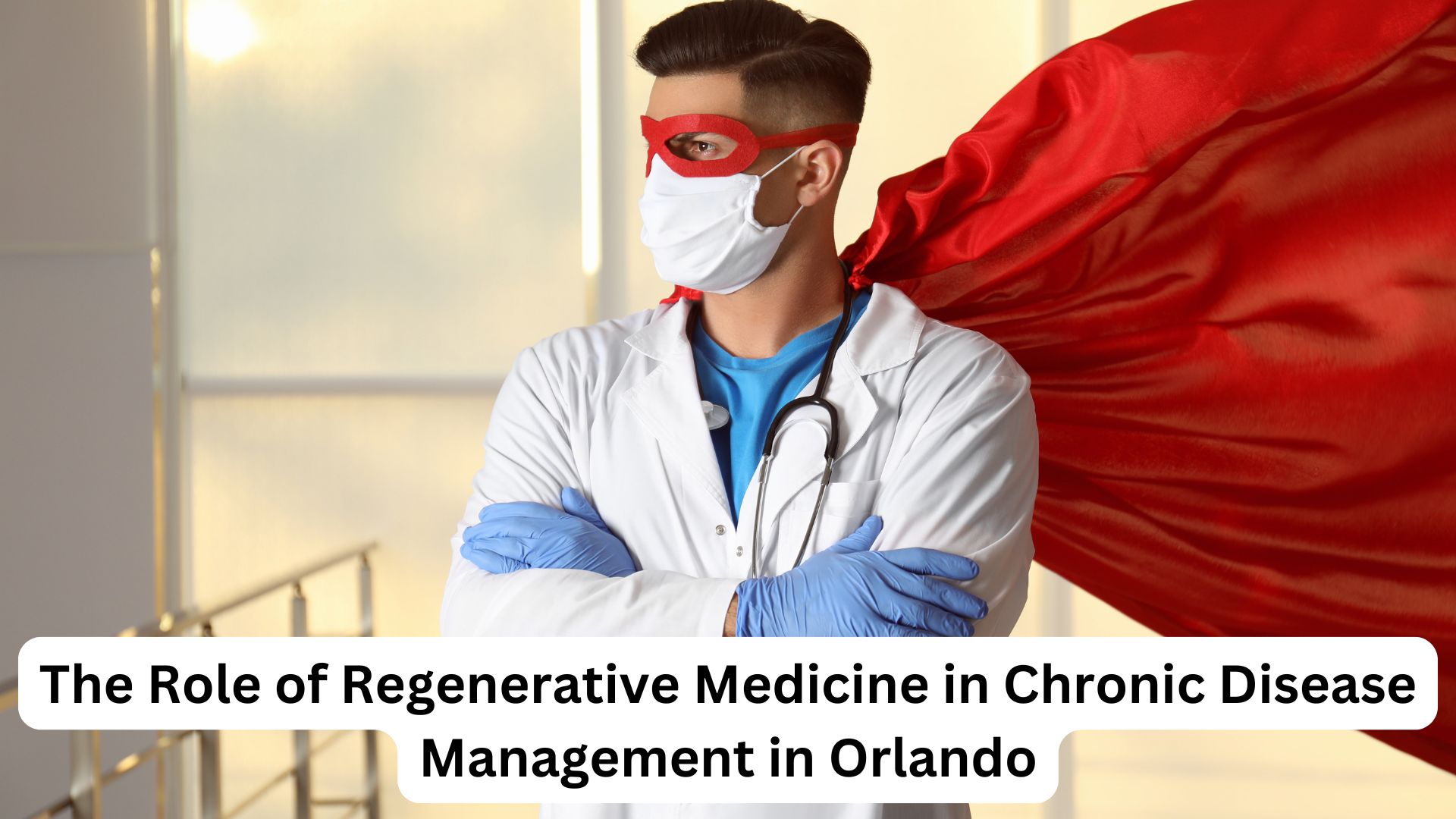 The Role of Regenerative Medicine in Chronic Disease Management in Orlando