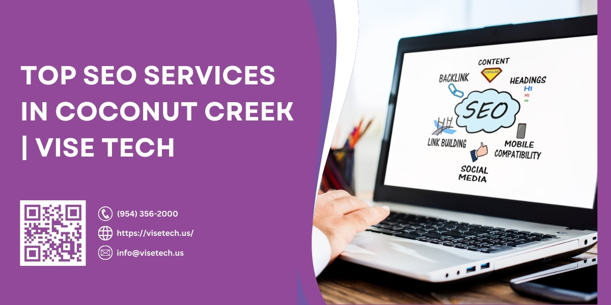 Top SEO Services in Coconut Creek | Vise Tech 1 Top SEO Services in Coconut Creek | Vise Tech
