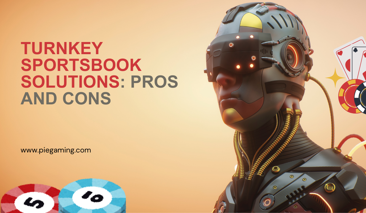 Turnkey Sportsbook Solutions: Pros and Cons