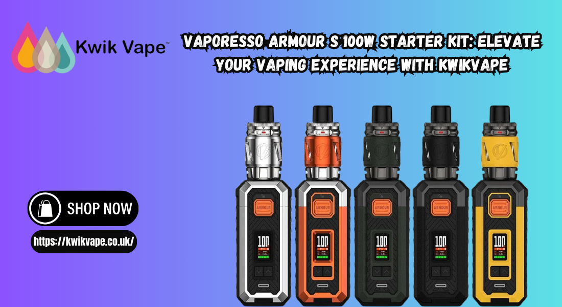 Vaporesso Armour S 100W Starter Kit: Elevate Your Vaping Experience with KwikVape 1 Vaporesso Armour S 100W Starter Kit: Elevate Your Vaping Experience with KwikVape