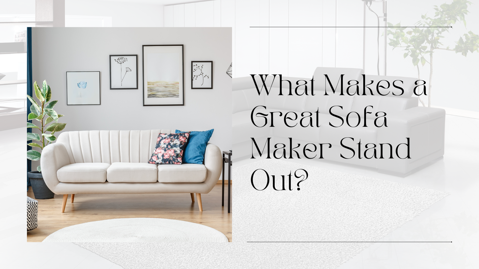 How Do Window Curtains Enhance Your Space? 1 How Do Window Curtains Enhance Your Space?