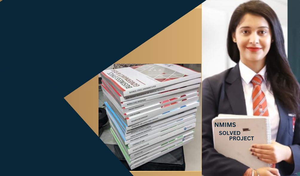 Make Studying Easier with NMIMS Solved Projects: Your Guide to Scoring Well 1 Make Studying Easier with NMIMS Solved Projects: Your Guide to Scoring Well