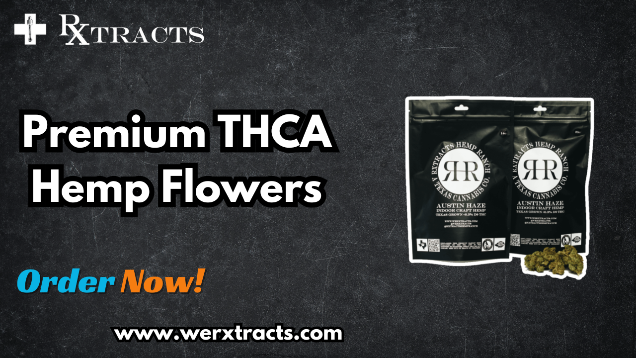 Elevate Your Experience with Premium THCA Hemp Flowers from Rxtracts 1 Elevate Your Experience with Premium THCA Hemp Flowers from Rxtracts