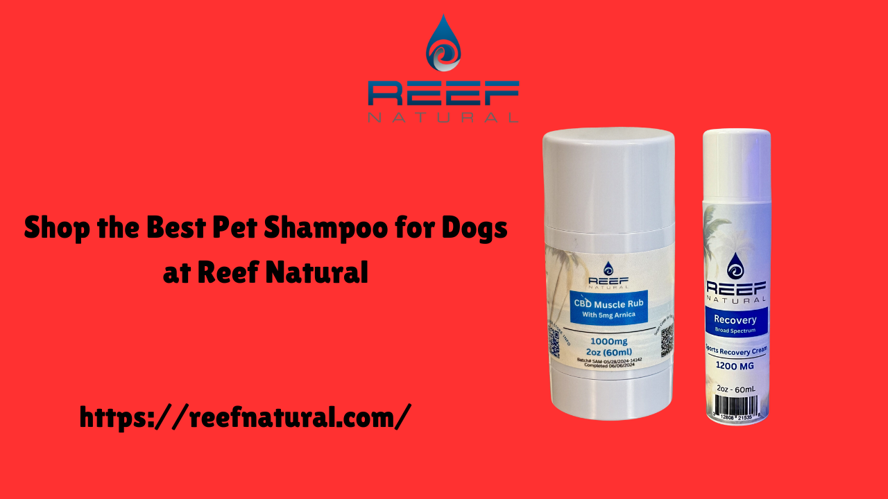 Shop the Best Pet Shampoo for Dogs at Reef Natural 1 Shop the Best Pet Shampoo for Dogs at Reef Natural