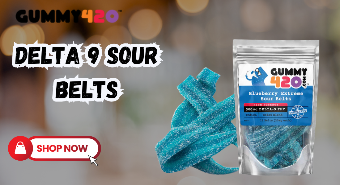 Discover the Excitement of Delta 9 Sour Belts from Gummy420 1 Discover the Excitement of Delta 9 Sour Belts from Gummy420