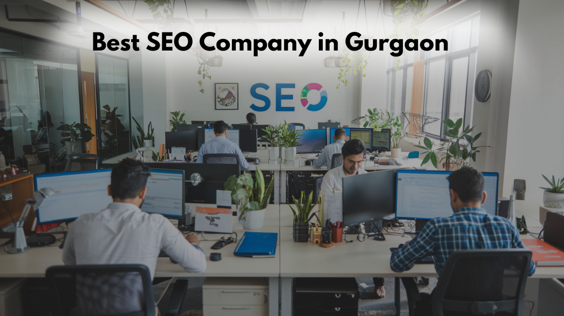 Best SEO Company in Gurgaon for Business Growth 1 Best SEO Company in Gurgaon for Business Growth