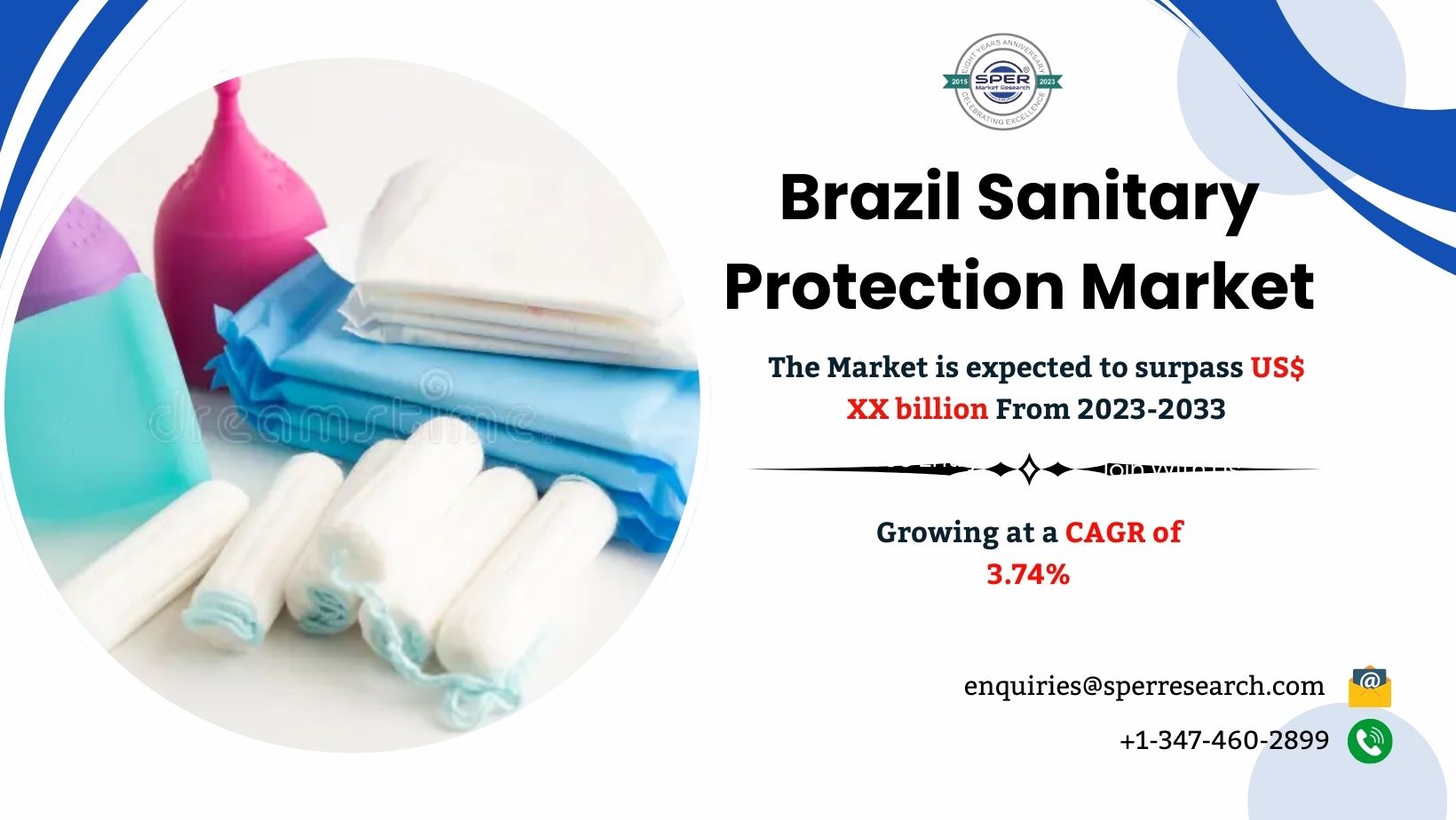 Brazil Sanitary Protection Market Trends, Share, Size, Revenue, Demand, Technologies, Growth Drivers, Challenges, Key Players, CAGR Status and Business Opportunities Till 2033: SPER Market Research 1 Brazil Sanitary Protection Market Trends, Share, Size, Revenue, Demand, Technologies, Growth Drivers, Challenges, Key Players, CAGR Status and Business Opportunities Till 2033: SPER Market Research