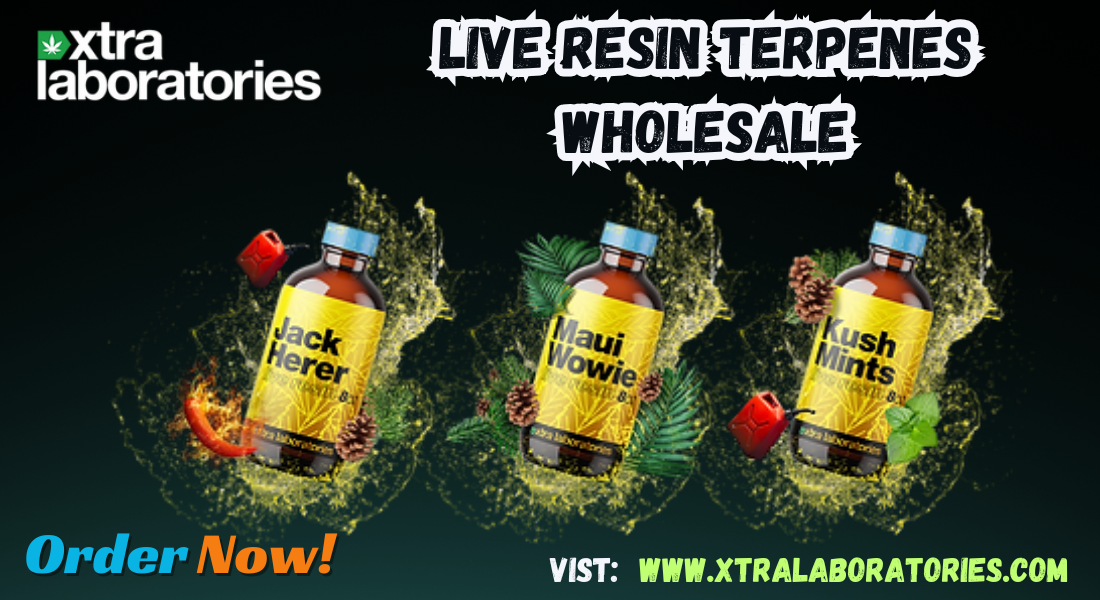 Live Resin Terpenes Wholesale: Premium Quality from Xtra Laboratories
