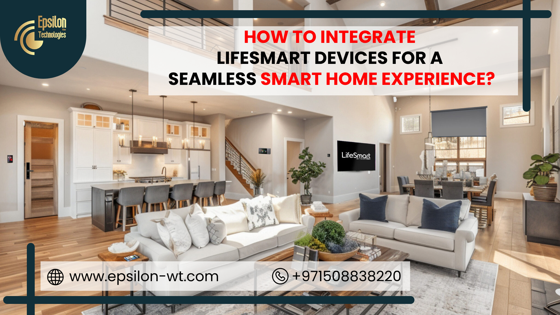 How to Integrate LifeSmart Devices for a Seamless Smart Home Experience? 1 How to Integrate LifeSmart Devices for a Seamless Smart Home Experience?