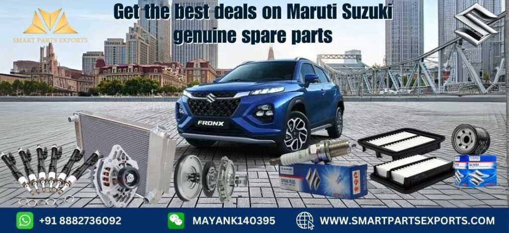 Shop Maruti Suzuki Genuine Parts at Smart Parts Exports 2 Maruti Suzuki Genuine Parts