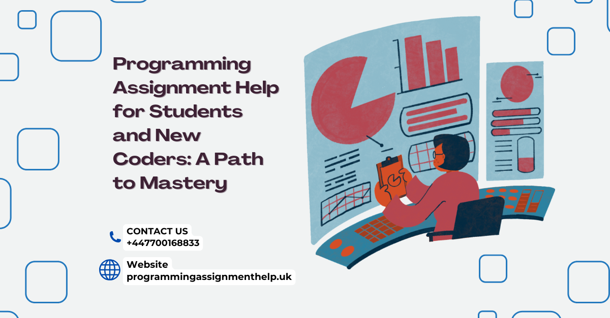 Programming Assignment Help for Students and New Coders: A Path to Mastery 1 Programming Assignment Help for Students and New Coders: A Path to Mastery