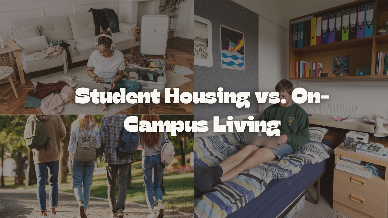 Student Housing vs. On-Campus Living: Making the Best Choice 1 Student Housing vs. On-Campus Living: Making the Best Choice