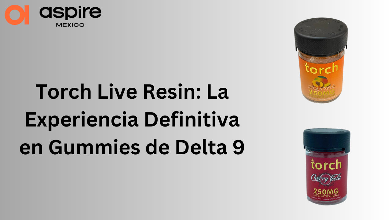 Torch Live Resin: La Experiencia Definitiva en Gummies de Delta 9 1 Torch Live Resin: La Experiencia Definitiva en Gummies de Delta 9