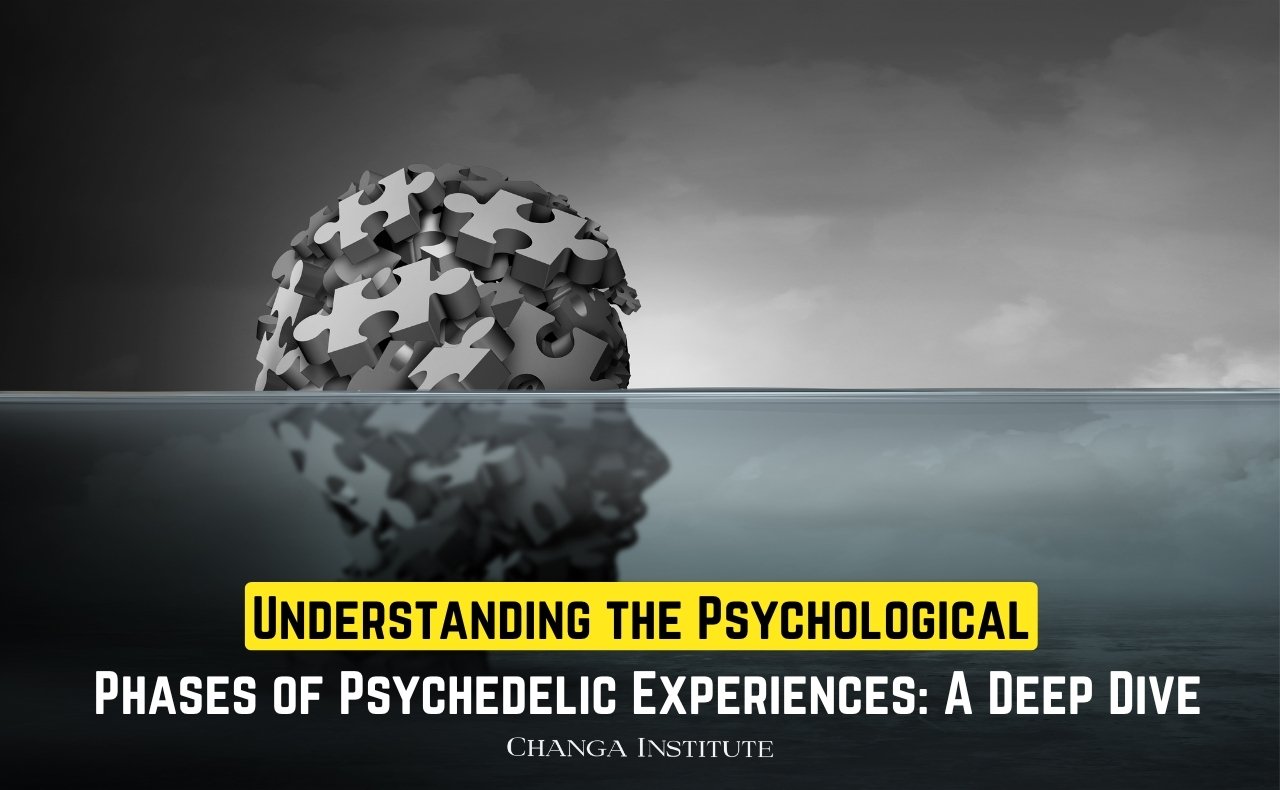 Understanding the Psychological Phases of Psychedelic Experiences: A Deep Dive 1 Understanding the Psychological Phases of Psychedelic Experiences: A Deep Dive
