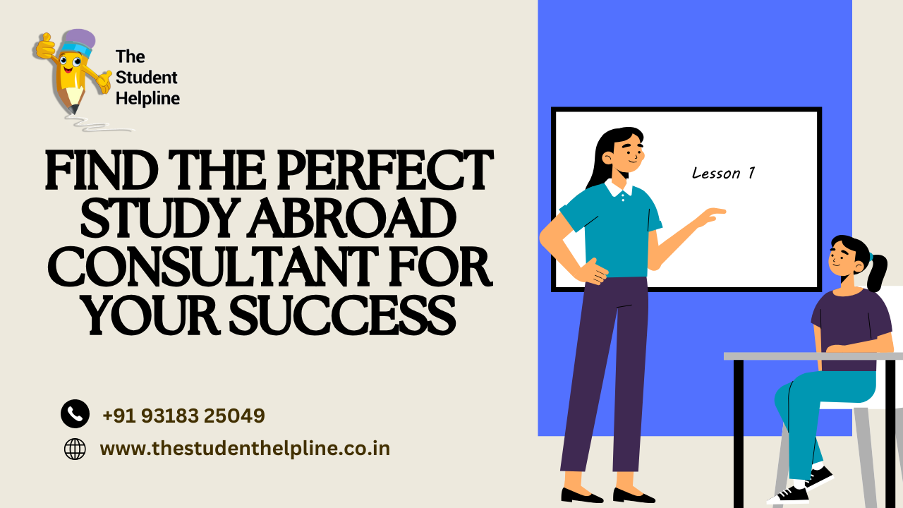 Find the Perfect Study Abroad Consultant for Your Success 1 Find the Perfect Study Abroad Consultant for Your Success