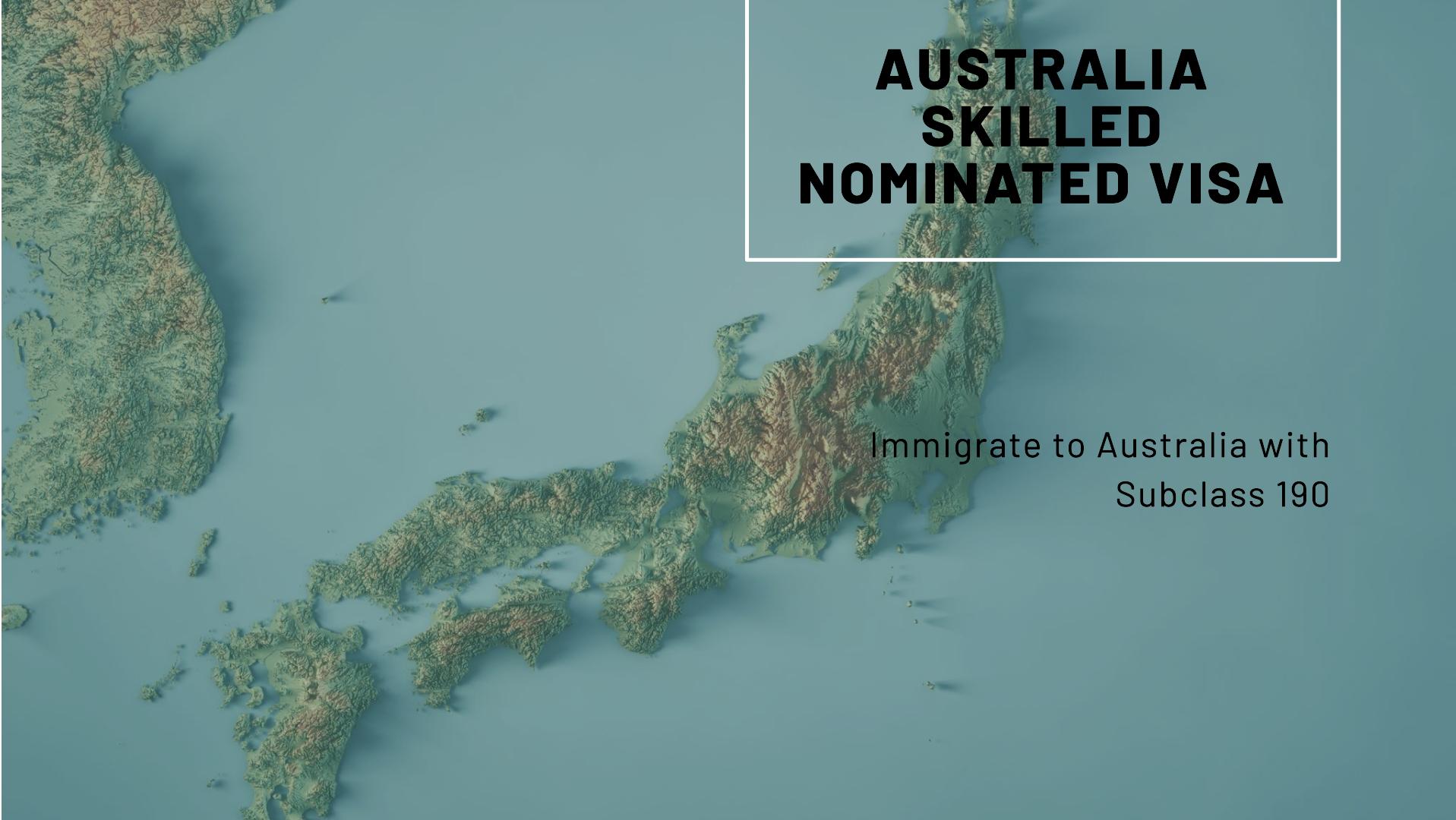 Australia Skilled Nominated Visa 1 Australia Skilled Nominated Visa