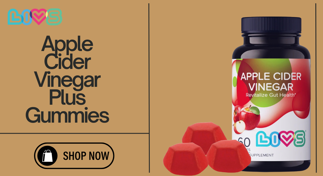 LIVS Apple Cider Vinegar Plus Gummies: A Health Revolution 1 LIVS Apple Cider Vinegar Plus Gummies: A Health Revolution