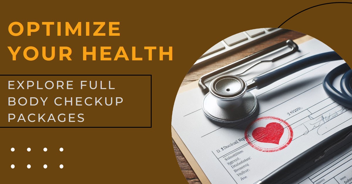 Comprehensive Full Body Health Checkup Packages in Bangalore