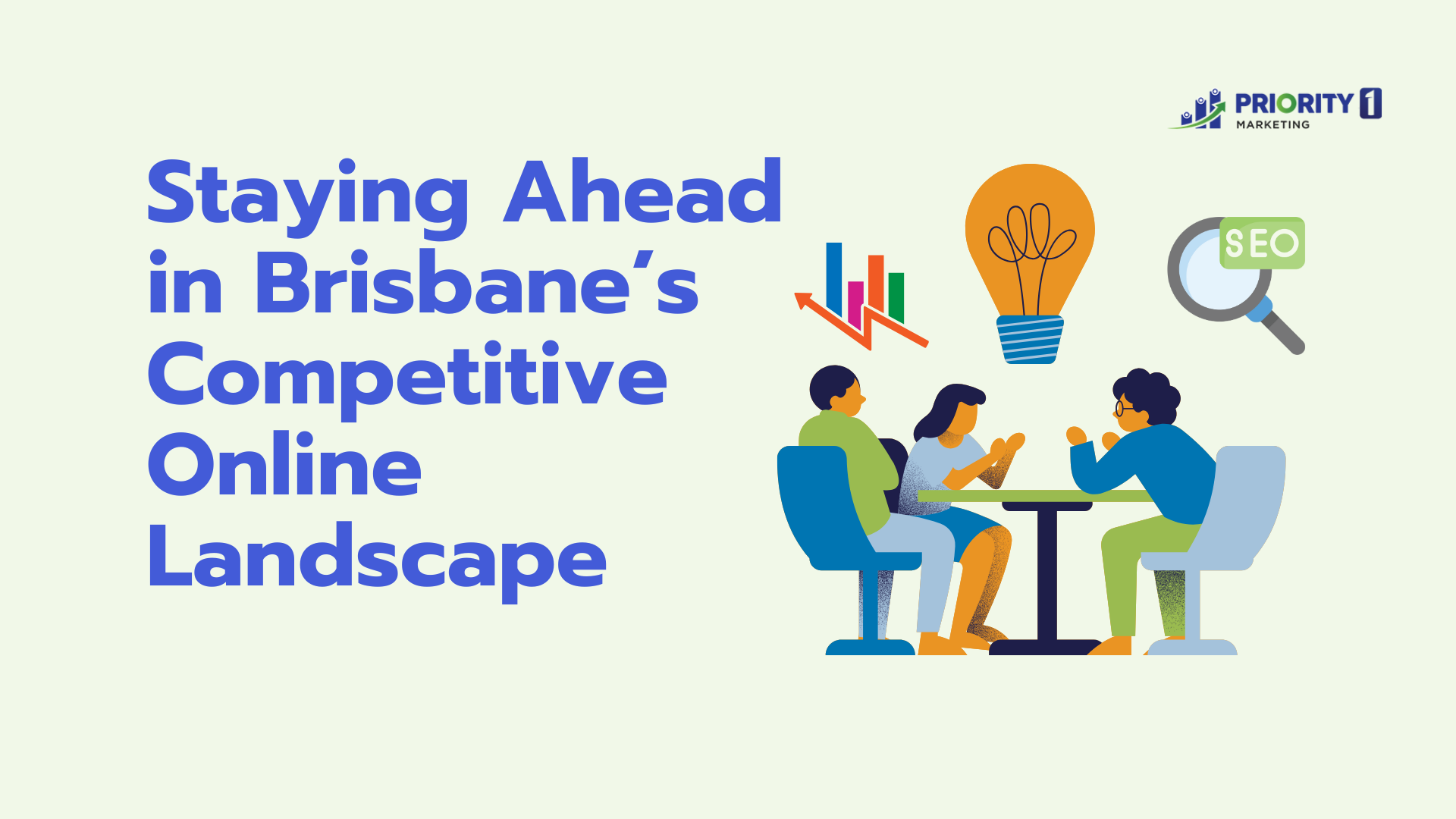 Strategies for Staying Ahead in Brisbane’s Competitive Online Landscape 1 Strategies for Staying Ahead in Brisbane’s Competitive Online Landscape