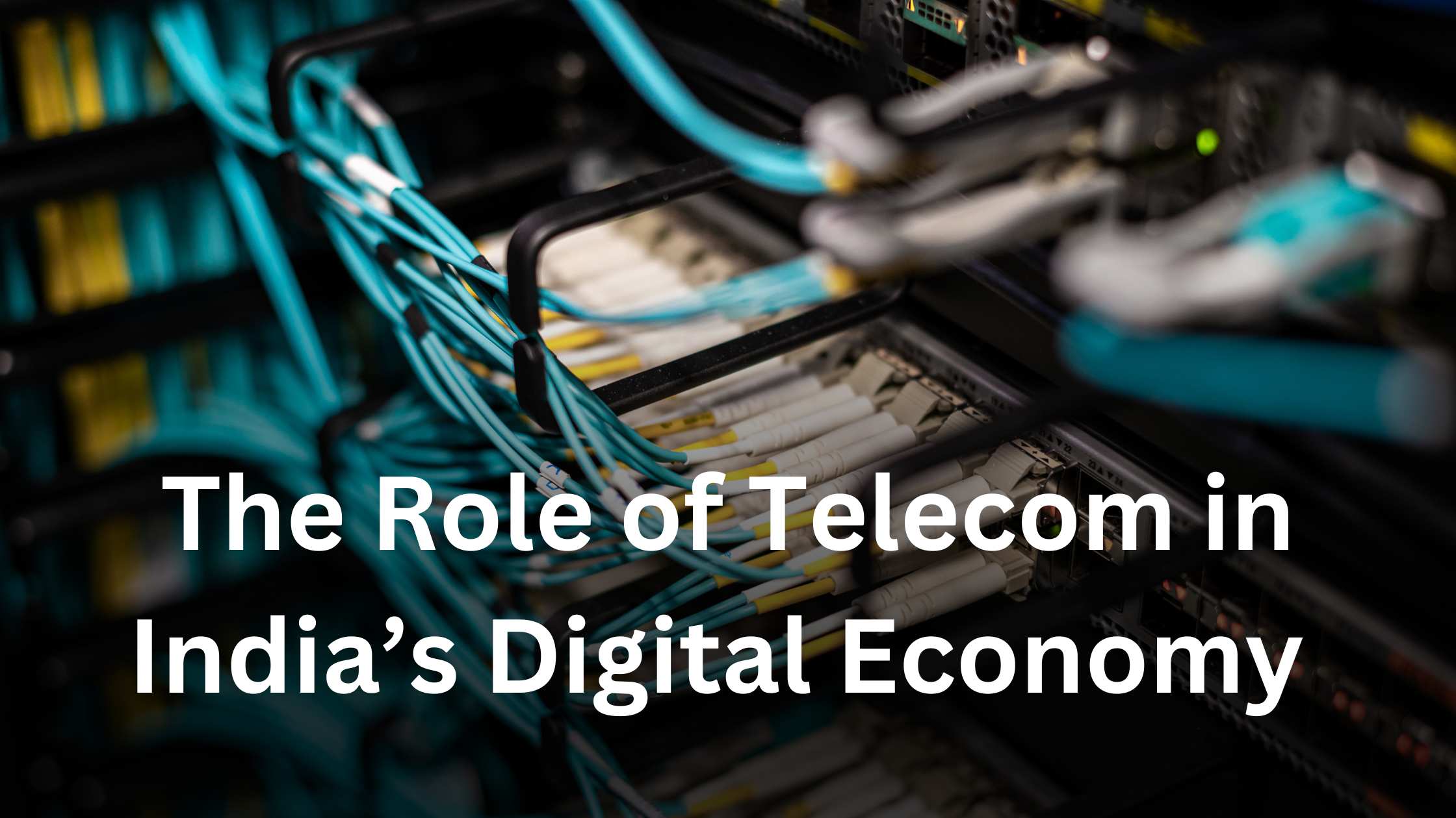 The Role of Telecom in India’s Digital Economy 1 The Role of Telecom in India’s Digital Economy