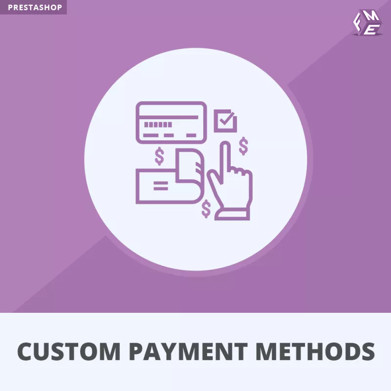 Boost Sales with PrestaShop Custom Payment Methods