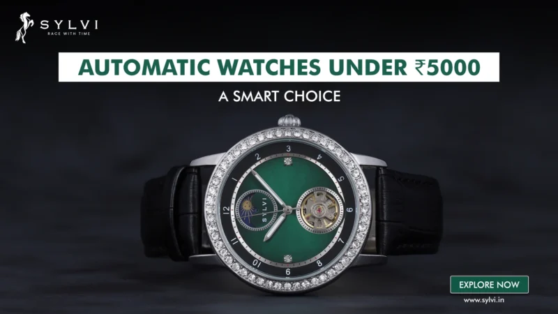 Automatic Watches Under ₹5000: A Smart Start for New Collectors