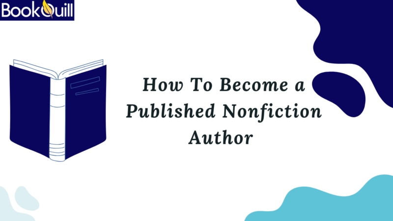 How To Become a Published Nonfiction Author 