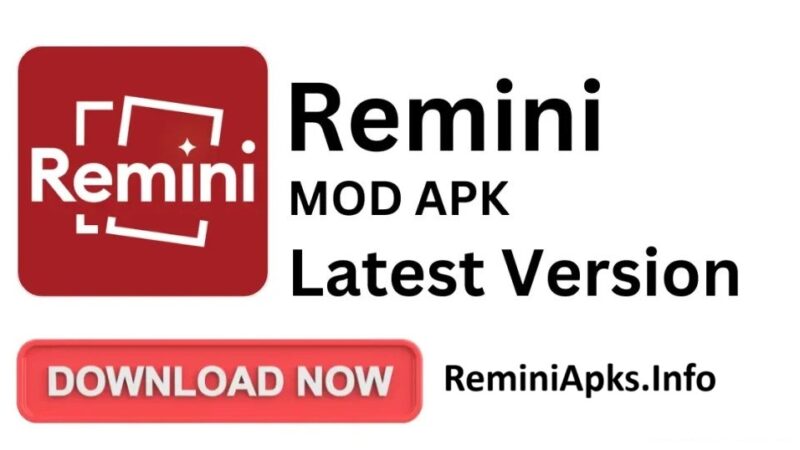 Remini APK Download Latest Version Official 2025 Free For Android