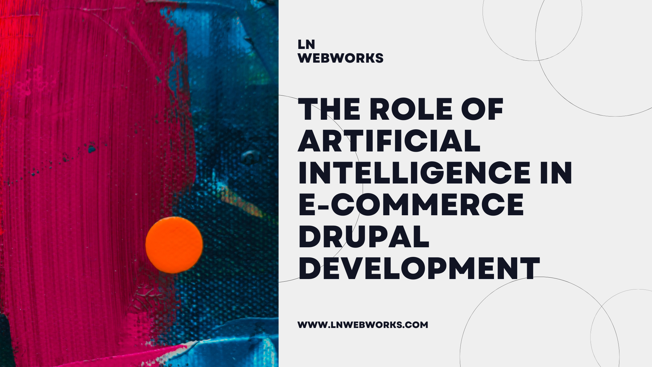 The Role of Artificial Intelligence in E-Commerce Drupal Development