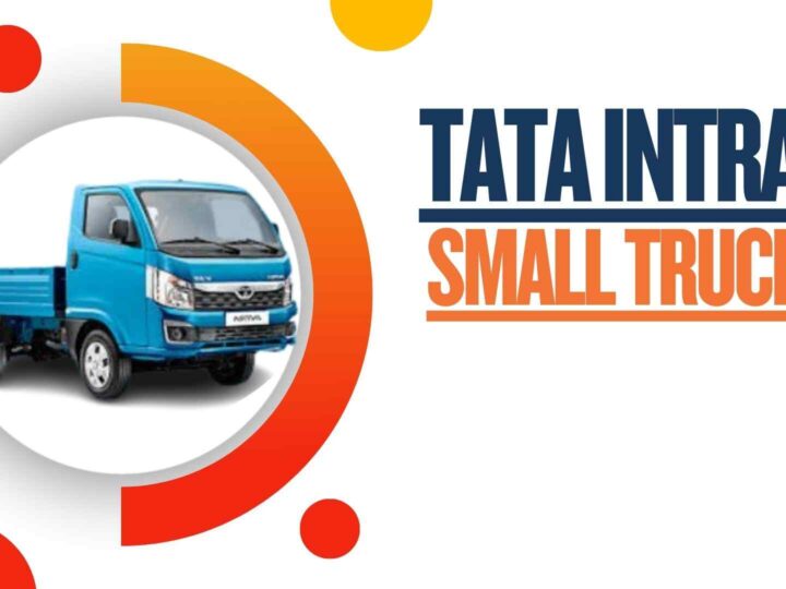 Tata Intra Series – Perfect Small Trucks for Your Business