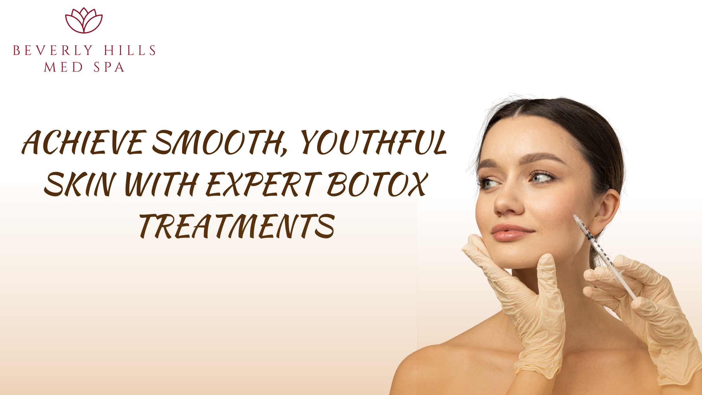 Achieve Smooth, Youthful Skin with Expert Botox Treatments 1 Achieve Smooth, Youthful Skin with Expert Botox Treatments