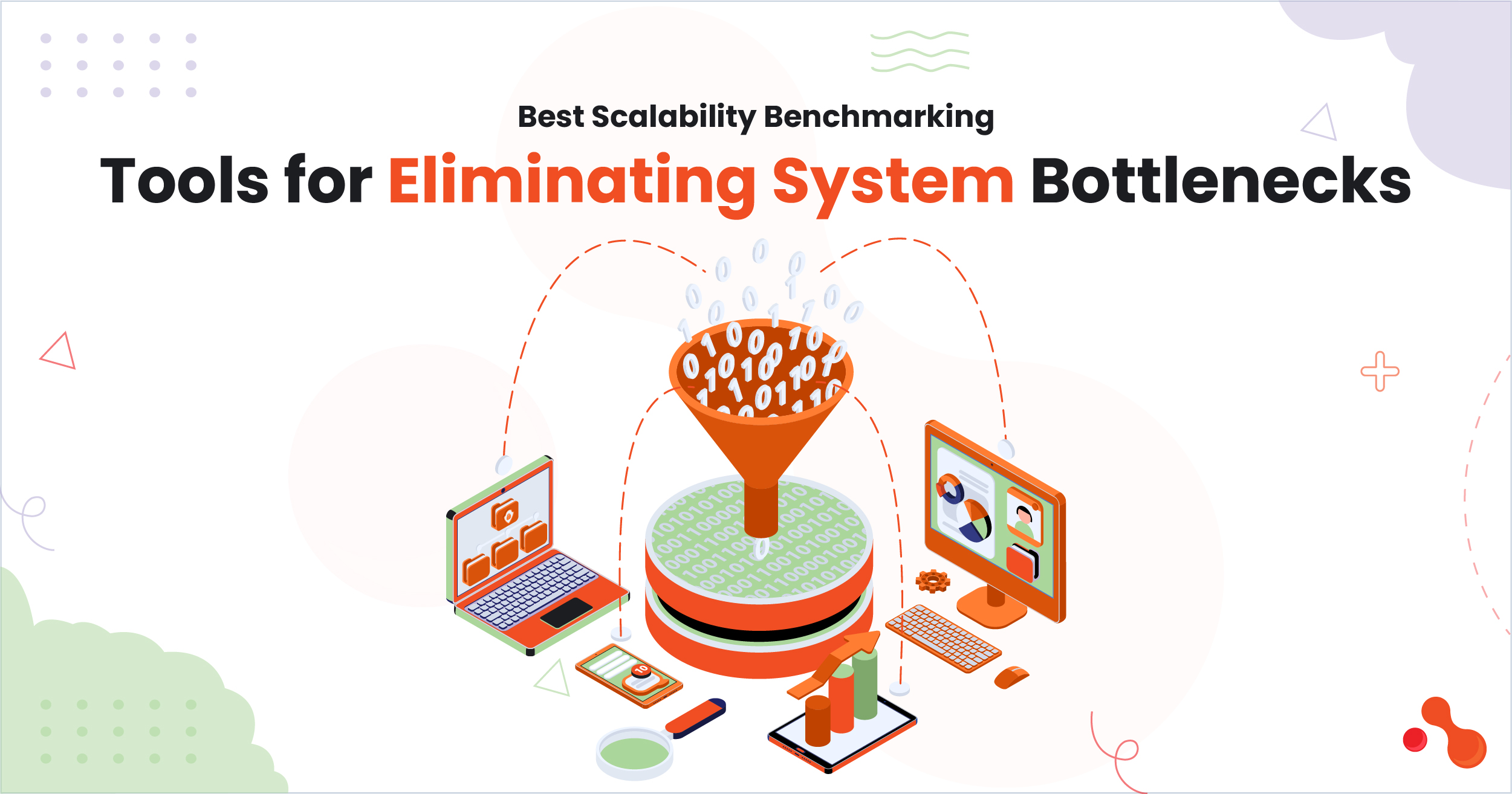 Best Scalability Benchmarking Tools for Eliminating System Bottlenecks 1 Best Scalability Benchmarking Tools for Eliminating System Bottlenecks