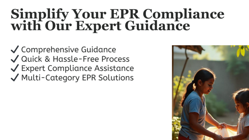 EPR Certificate for Import in India: Your Gateway to Compliant Imports