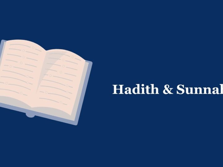 Hadith and Sunnah
