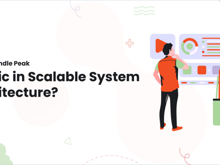 How to Handle Peak Traffic in Scalable System Architecture?