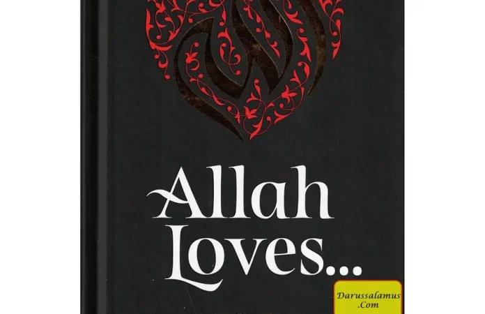 Allah Loves… by Omar Suleiman