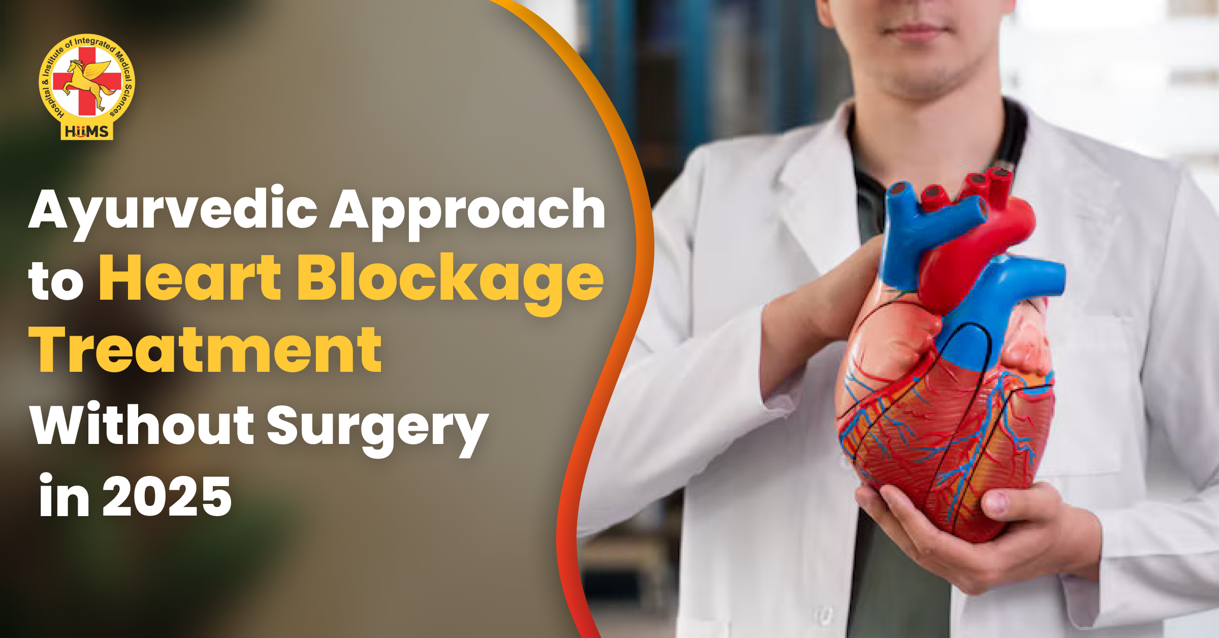 Ayurvedic Approach to Heart Blockage Treatment Without Surgery in 2025