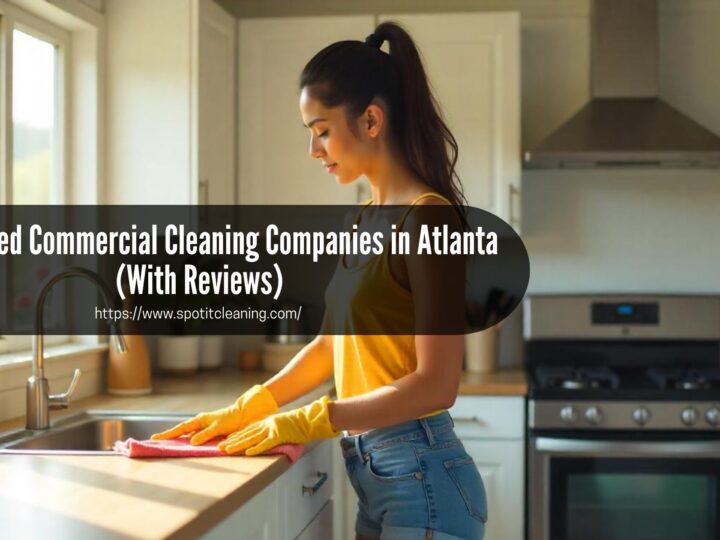Best-Rated Commercial Cleaning Companies in Atlanta (With Reviews)