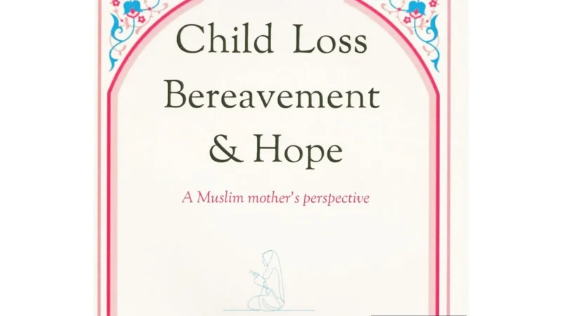 Child Loss Bereavement & Hope Farhat Amin