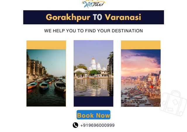 Top Attractions Between Gorakhpur and Varanasi: A Scenic Road Trip